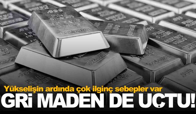 Altın alamayan yatırımcının yöneldiği maden de uçtu... Tahminler dudak uçuklattı!