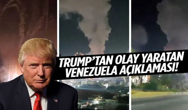 Trump’tan olay yaratan Venezuela açıklaması