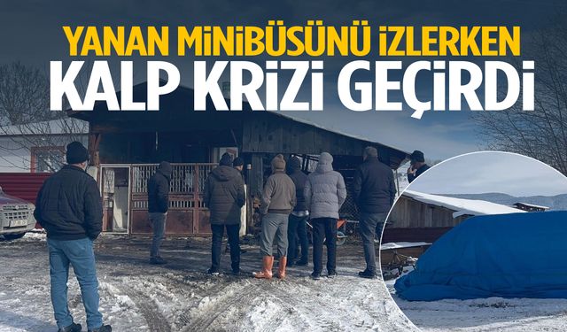 Yanan minibüsünü izlerken kalp krizi geçirdi
