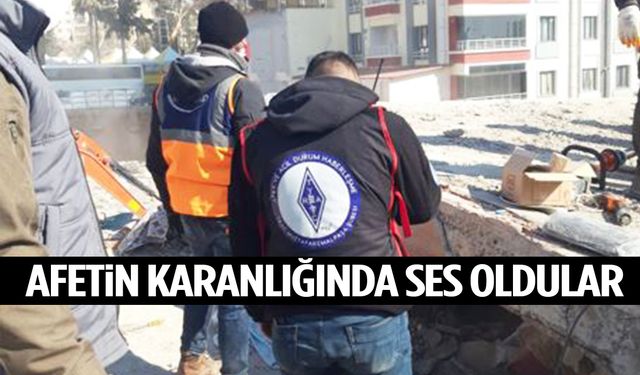 Afetin karanlığında ses oldular!