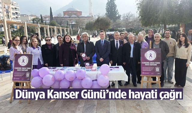 Manisa'da Dünya Kanser Günü’nde hayati çağrı
