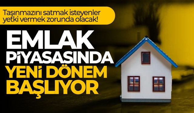 Emlak piyasasında yeni dönem başlıyor! Alım-satım yapacaklar dikkat!