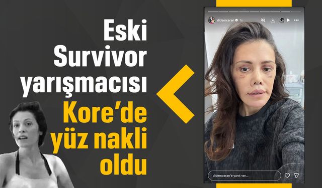Eski Survivor yarışmacısı Güney Kore'de yüz nakli yaptırdı