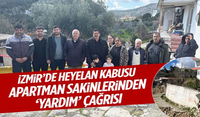 İzmir’de heyelan sonrası apartman tahliye edilmişti… Apartman sakinleri çözüm bekliyor!