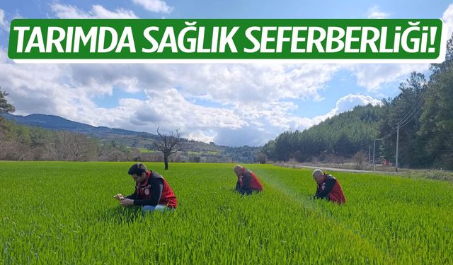 Tarımda sağlık seferberliği