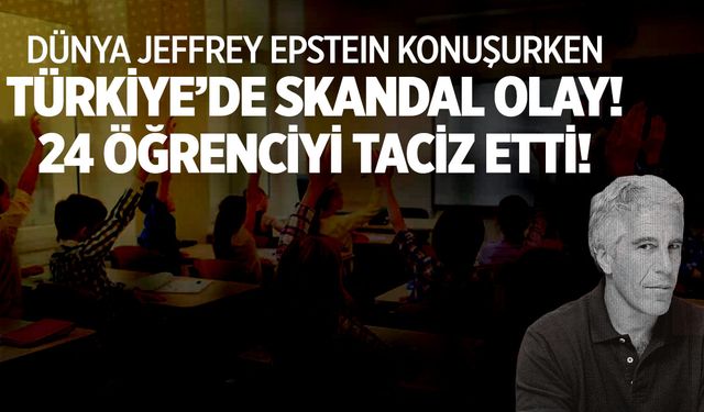 Ortaokulda skandal! Öğretmen 24 öğrenciyi taciz etti!