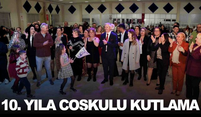 Manisalılar Derneği 10. yılını coşkuyla kutladı