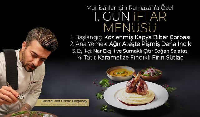 Ramazan Özel | GastroChef Doğanay’dan Manisalılara 1. Gün İftar Menüsü