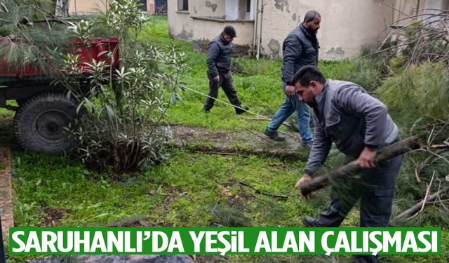 Saruhanlı’da yeşil alan çalışması
