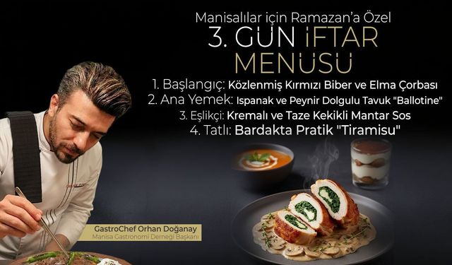 Ramazan Özel | GastroChef Doğanay’dan Manisalılara 3. Gün İftar Menüsü