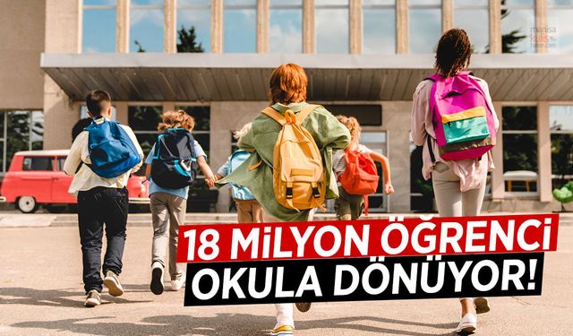 Yarın başlıyor... 18 milyon öğrenci okula dönecek