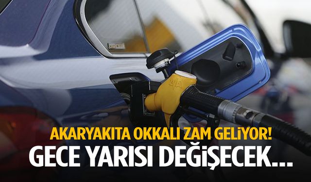 Akaryakıta okkalı zam geliyor! Gece yarısı değişecek…
