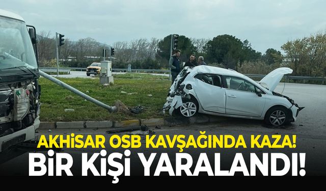 Akhisar OSB kavşağında kaza!