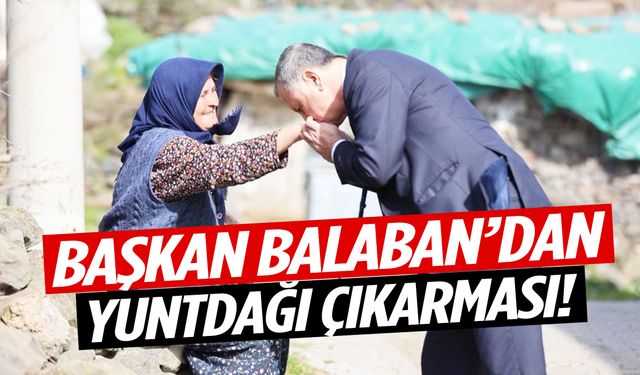 Yuntdağı’nda bayram buluşması: Başkan Balaban mahalle mahalle gezdi