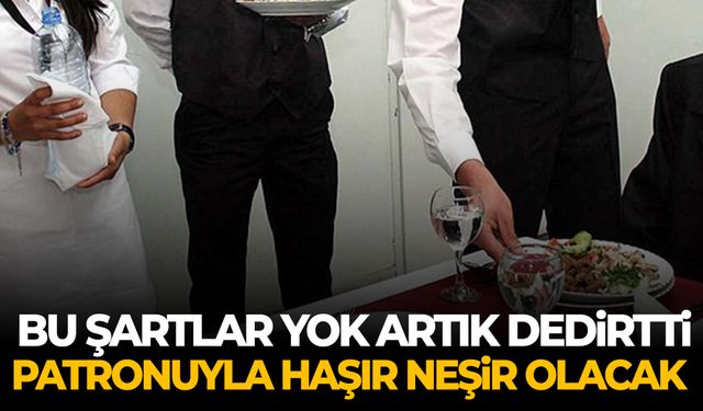 Bu şartlar yok artık dedirtti: Patronuyla haşır neşir olacak…