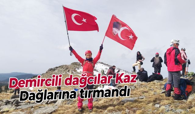 Demircili dağcılar Kaz Dağları zirvesinde bayrak açtı