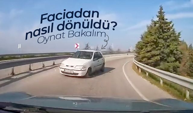 Ters yönde dehşet: Manisa’da facia kıl payı atlatıldı