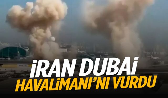 İran Dubai Havalimanı’nı vurdu!
