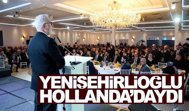 AK Partili Yenişehirlioğlu Hollanda’da gurbetçilerle buluştu