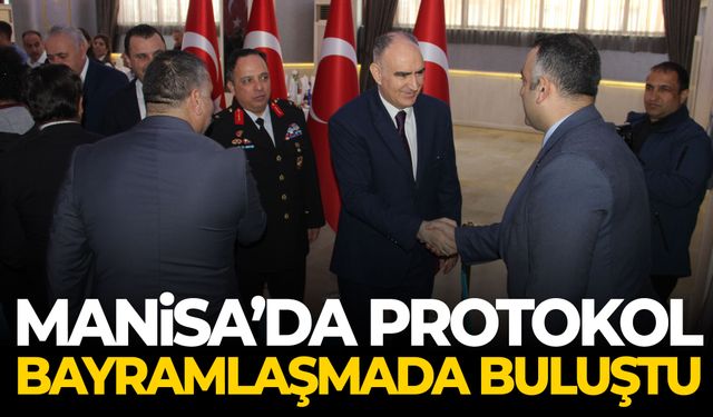 Manisa’da protokol bayramlaşmada buluştu