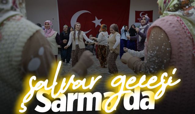 Manisa'da 'Şalvar Gecesi'