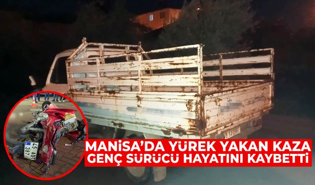 Manisa’da can pazarı… Genç sürücü kurtarılamadı!