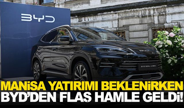 Manisa’ya yatırım yapacaktı... BYD gözünü başka ülkeye çevirdi!