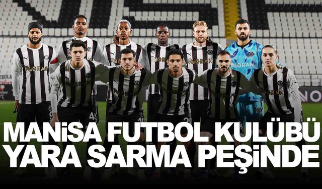 Manisa FK, Trendyol 1. Lig’de Sarıyer’i ağırlıyor