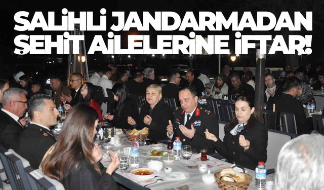 Jandarma, şehit aileleri ve gazileri aynı sofrada buluşturdu