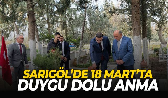 Sarıgöl’de 18 Mart’ta duygu dolu anma