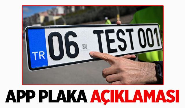 Bakan Çiftçi'den APP plaka açıklaması