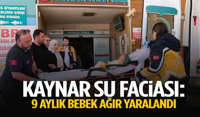 Bursa’da kaynar su faciası: 9 aylık bebek ağır yaralandı!