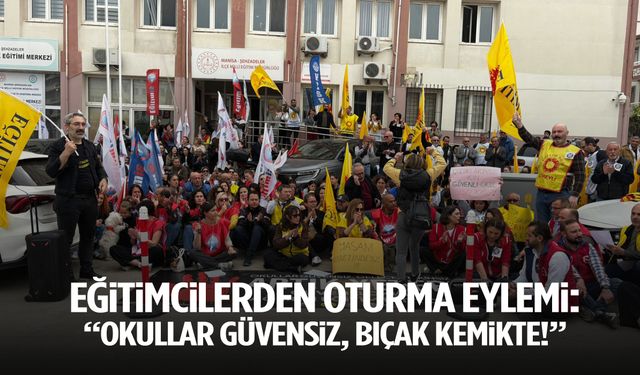 Eğitimcilerden oturma eylemi: “Okullar güvensiz, bıçak kemikte!”