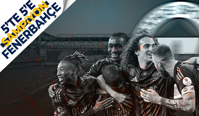 Fenerbahçe'nin şampiyonluk ihtimali: 5'te 5'e şampiyon Fenerbahçe