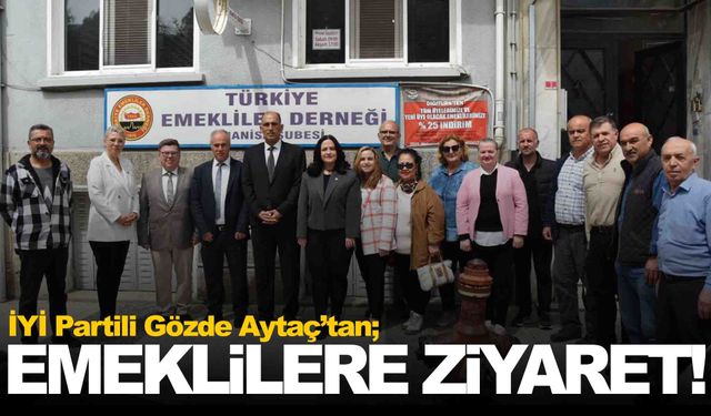 İYİ Partili Aytaç’tan Emekliler Derneği’ne ziyaret