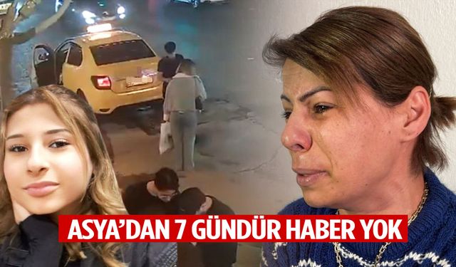 İzmir’de kaybolan Asya’dan 7 gündür haber yok! Anne “Alıkonuldu” diyerek yardım istedi