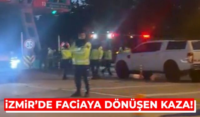İzmir’de faciaya dönüşen kaza! 25 yaşındaki sürücü hayatını kaybetti!