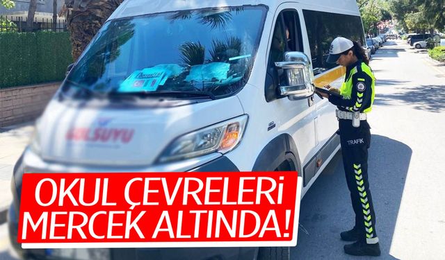 Manisa’da okul çevrelerinde sıkı denetim