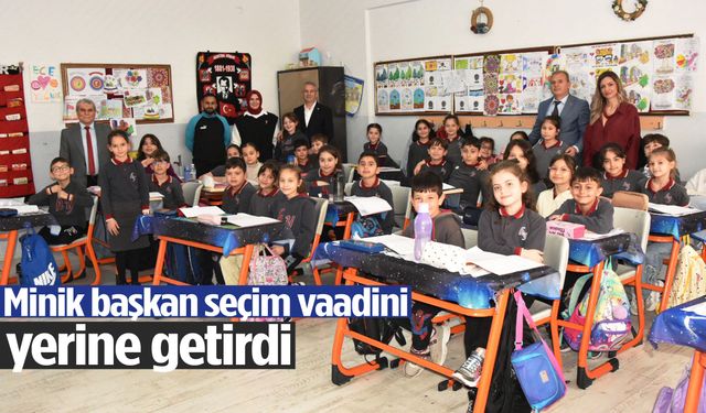 Minik başkan seçim vaadini yerine getirdi