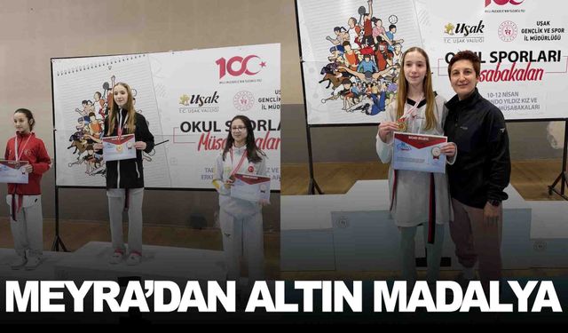 Yunusemreli Meyra Ak’tan altın madalya... Şimdi hedef Türkiye finalleri