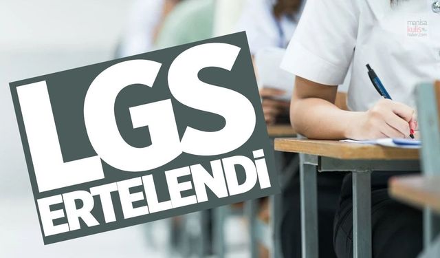 LGS tarihi değişti!