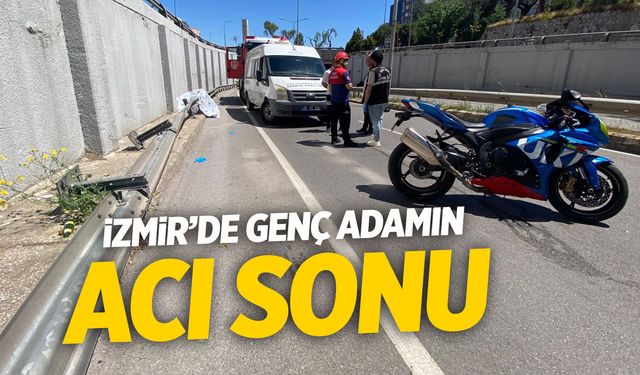 İzmir'de genç adamın acı sonu