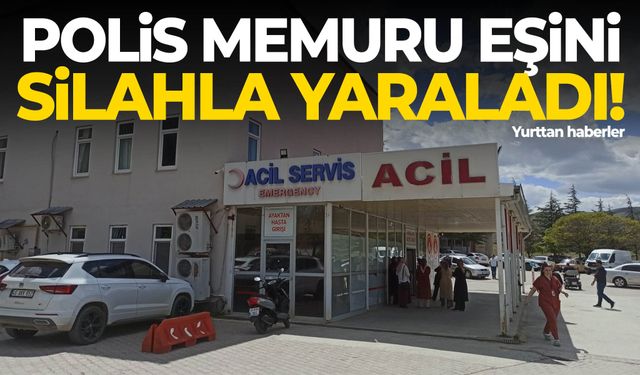 Polis memuru eşini ayaklarından vurdu