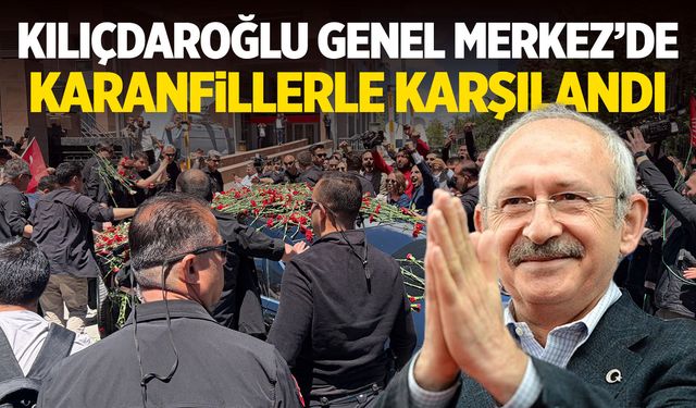 Kemal Kılıçdaroğlu CHP Genel Merkezi'ne döndü