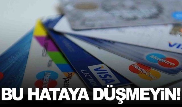 Kredi kartı borcunu son güne bırakanlar dikkat! ‘Bir şey olmaz’ demeyin!