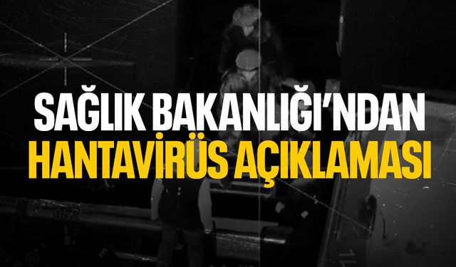 Sağlık Bakanlığı'ndan Hantavirüs açıklaması!