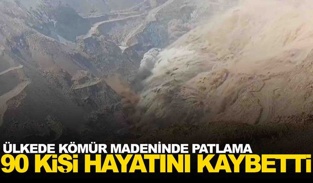 Ülkede kömür madeninde patlama: 90 kişi hayatını kaybetti