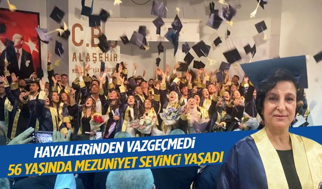 56 yaşında üniversite hayaline kavuştu!