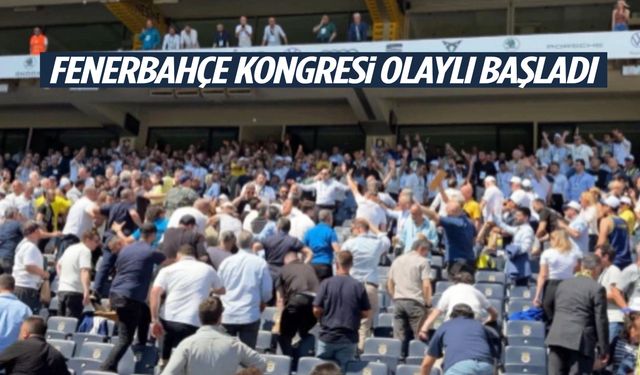 Fenerbahçe kongresi olaylı başladı!
