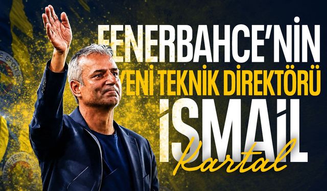 Fenerbahçe’nin yeni teknik direktörü İsmail Kartal oldu